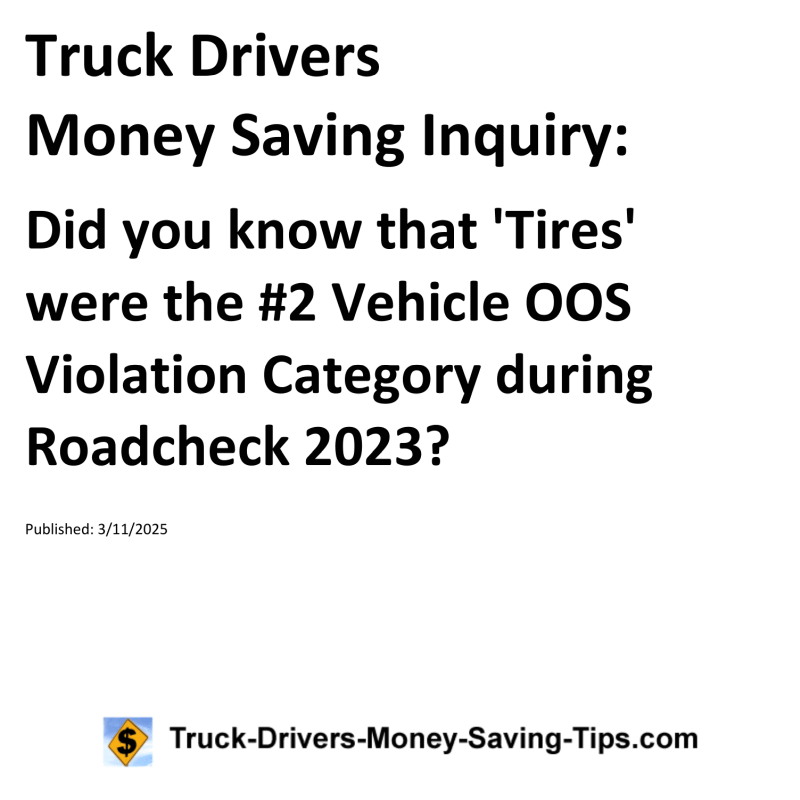 Truck Drivers Money Saving Inquiry for March 11, 2025