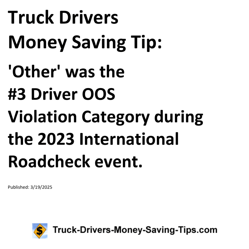 Truck Drivers Money Saving Tip for March 19, 2025