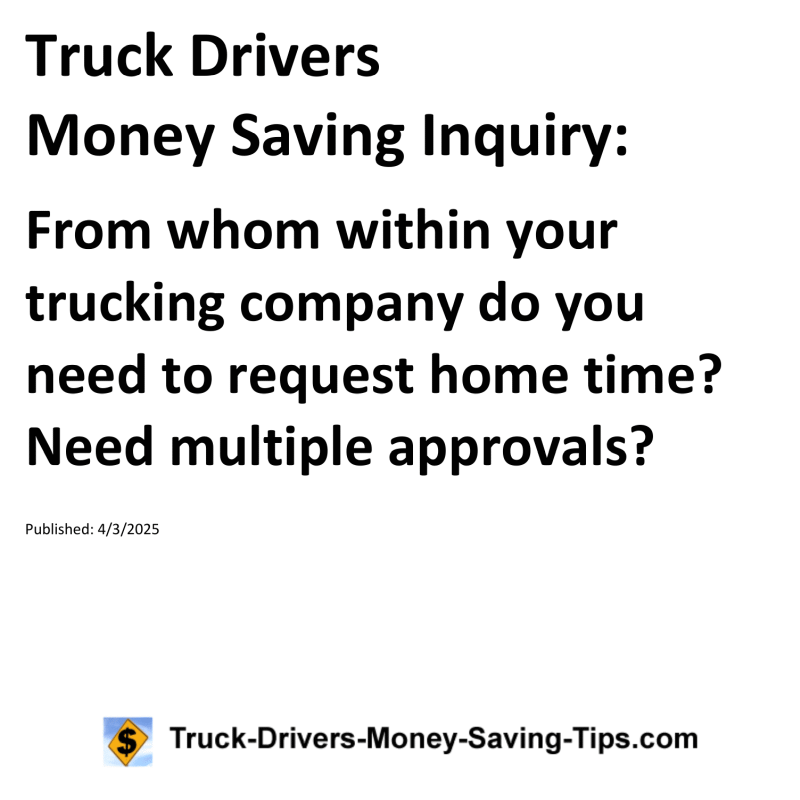 Truck Drivers Money Saving Inquiry for April 3, 2025
