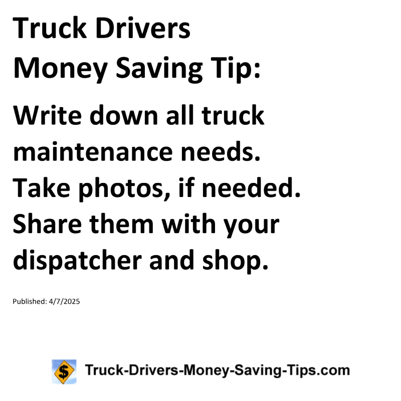 Truck Drivers Money Saving Tip for April 7, 2025