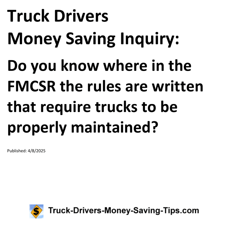 Truck Drivers Money Saving Inquiry for April 8, 2025