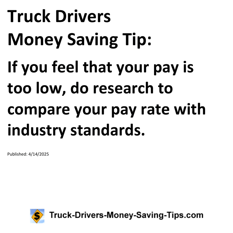 Truck Drivers Money Saving Tip for April 14, 2025