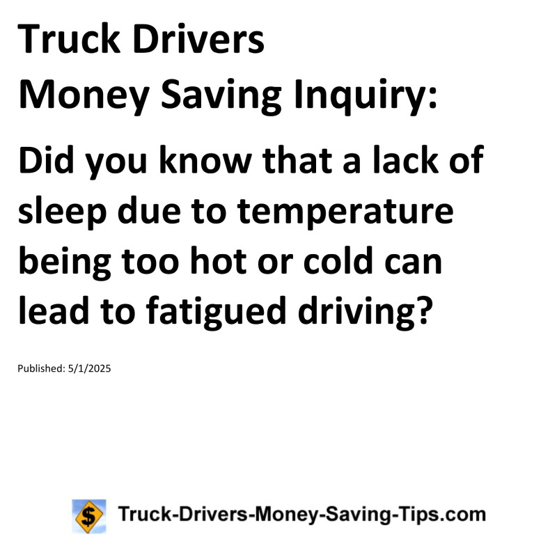 Truck Drivers Money Saving Inquiry for May 1, 2025