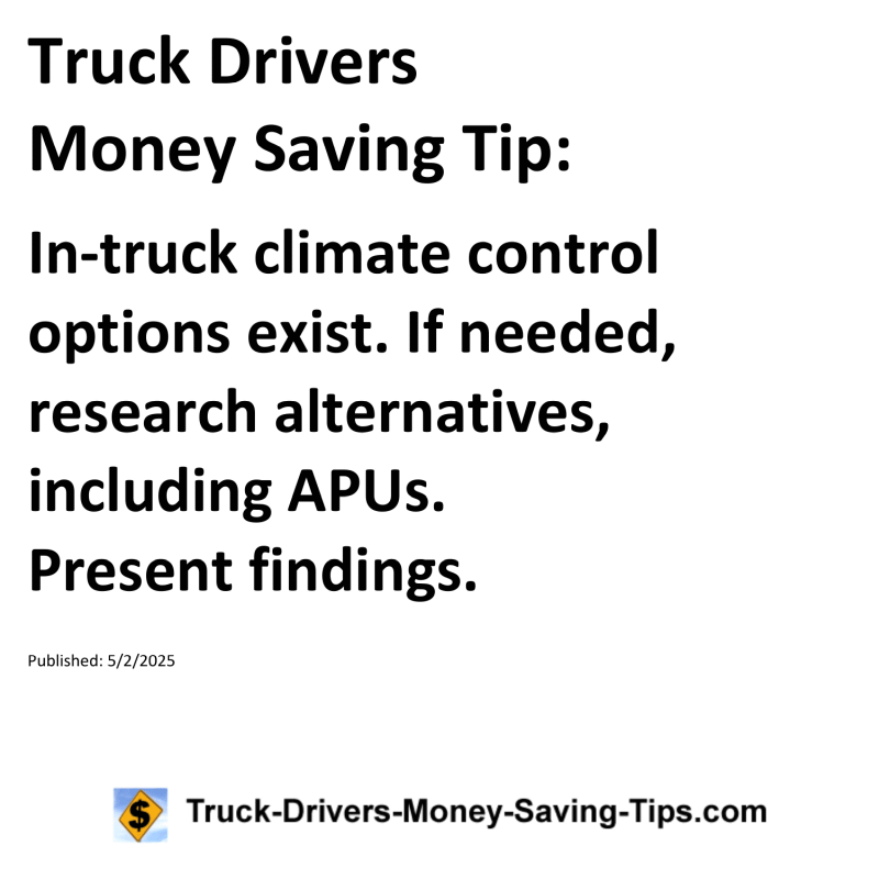 Truck Drivers Money Saving Tip for May 2, 2025