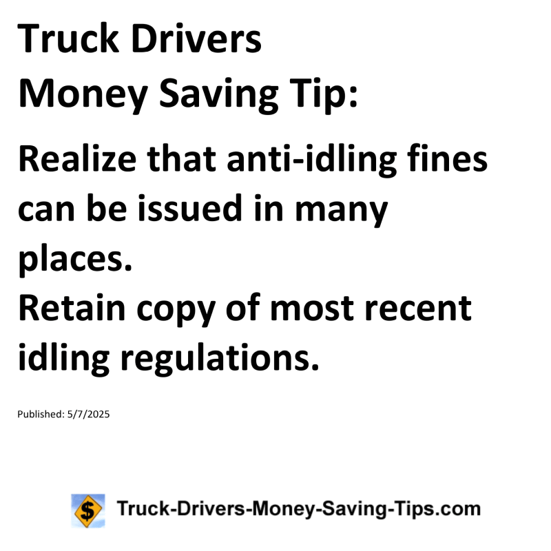 Truck Drivers Money Saving Tip for May 7, 2025