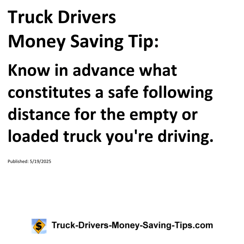 Truck Drivers Money Saving Tip for May 19, 2025