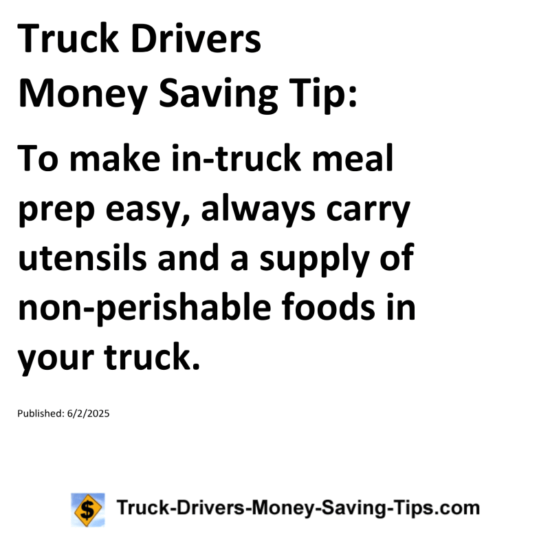 Truck Drivers Money Saving Tip for June 2, 2025