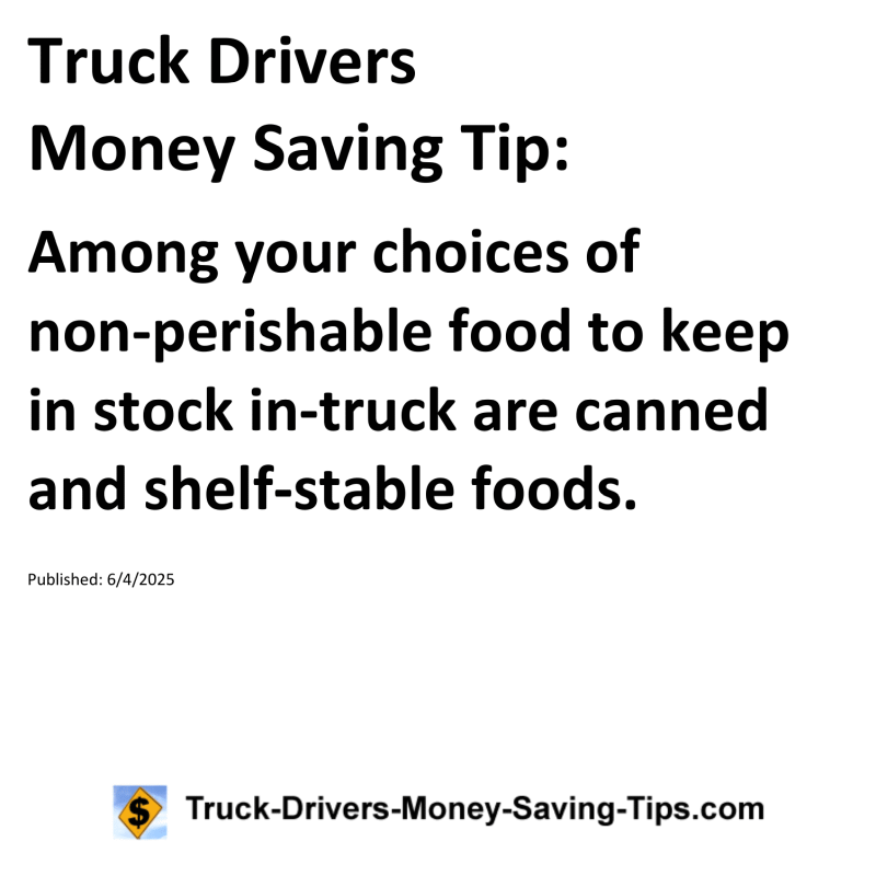 Truck Drivers Money Saving Tip for June 4, 2025
