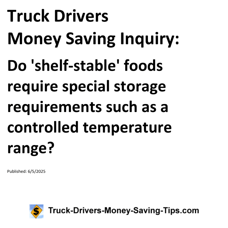 Truck Drivers Money Saving Inquiry for June 5, 2025