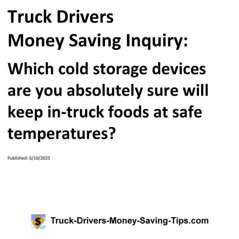Truck Drivers Money Saving Inquiry for June 10, 2025