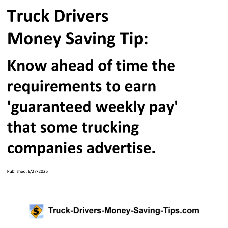 Truck Drivers Money Saving Tip for June 27, 2025