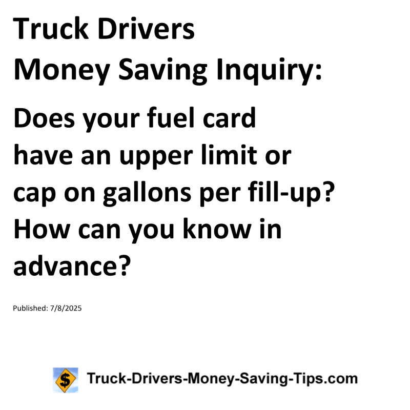 Truck Drivers Money Saving Inquiry for July 8, 2025