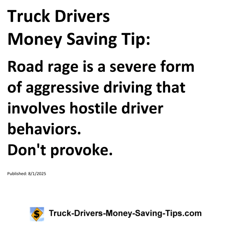Truck Drivers Money Saving Tip for August 1, 2025