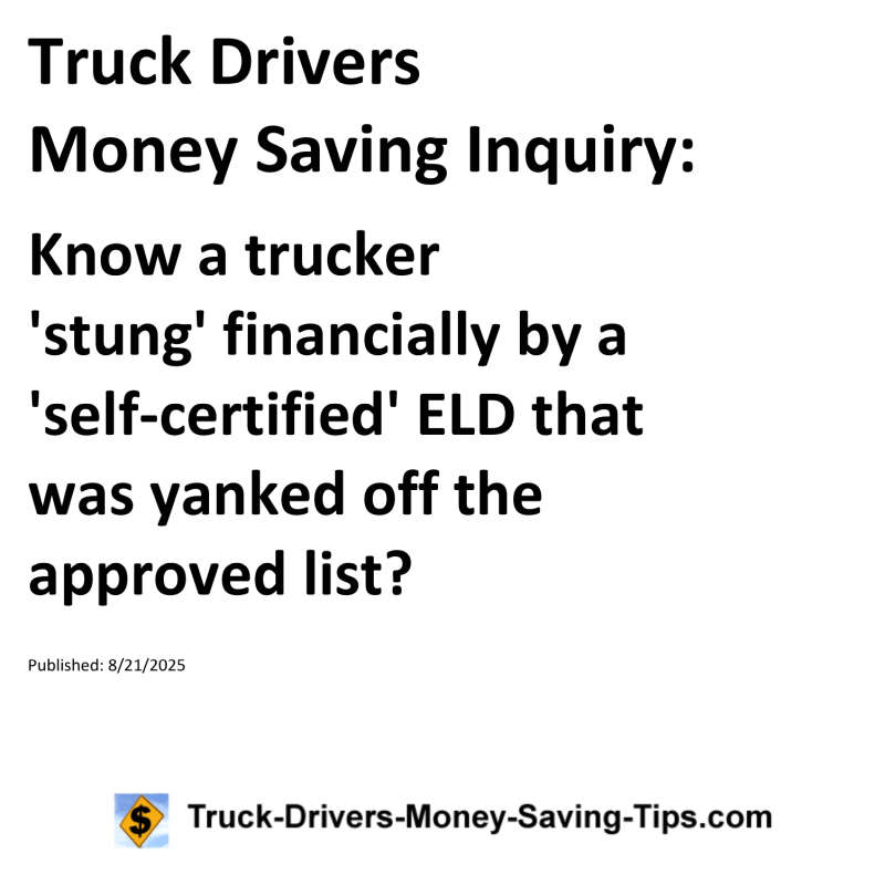 Truck Drivers Money Saving Inquiry for August 21, 2025