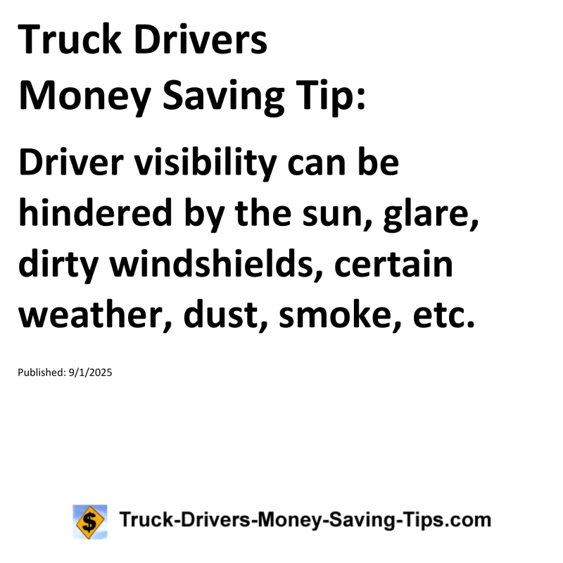 Truck Drivers Money Saving Tip for September 1, 2025