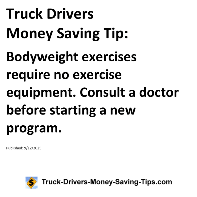 Truck Drivers Money Saving Tip for September 12, 2025