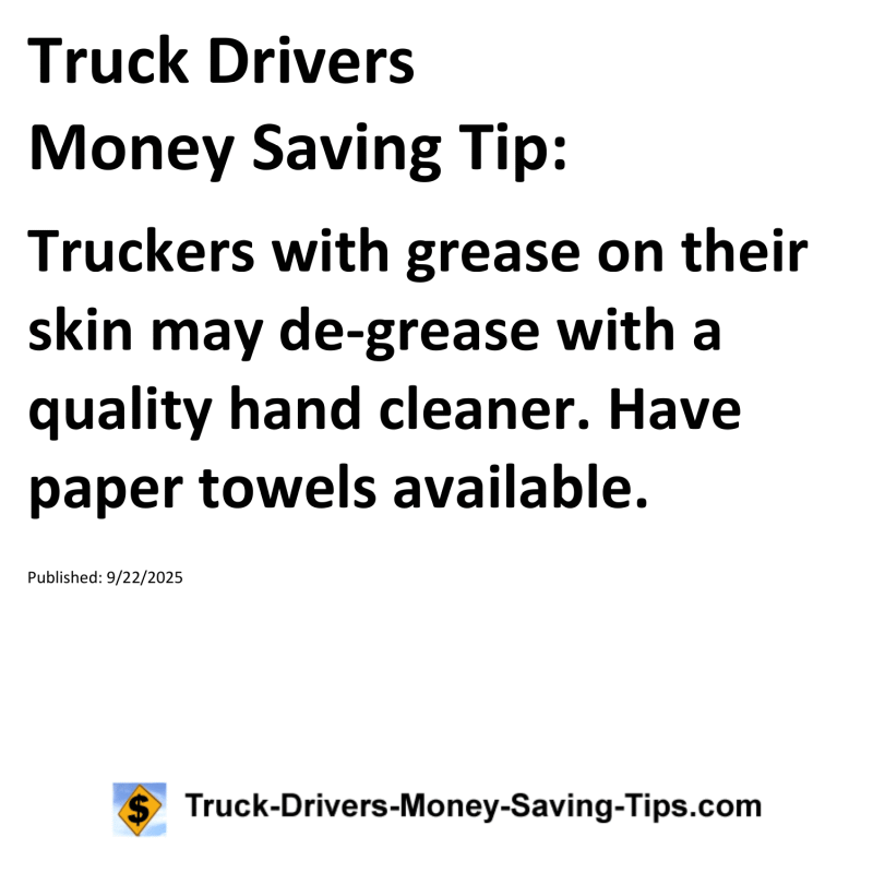 Truck Drivers Money Saving Tip for September 22, 2025