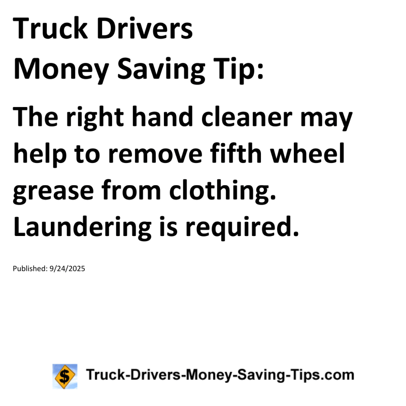 Truck Drivers Money Saving Tip for September 24, 2025