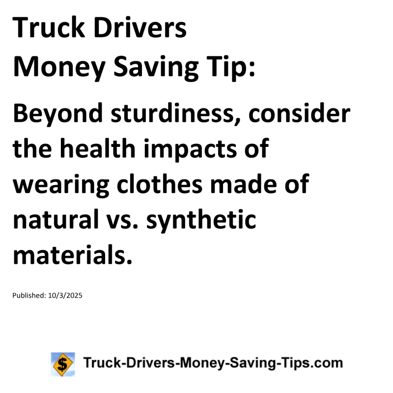 Truck Drivers Money Saving Tip for October 3, 2025