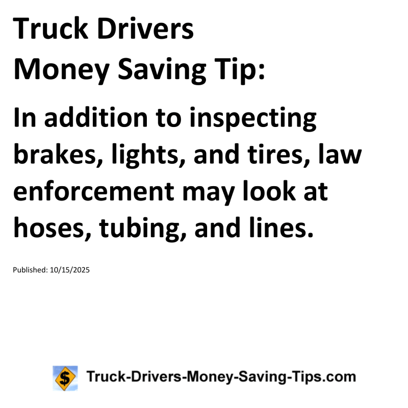 Truck Drivers Money Saving Tip for October 15, 2025