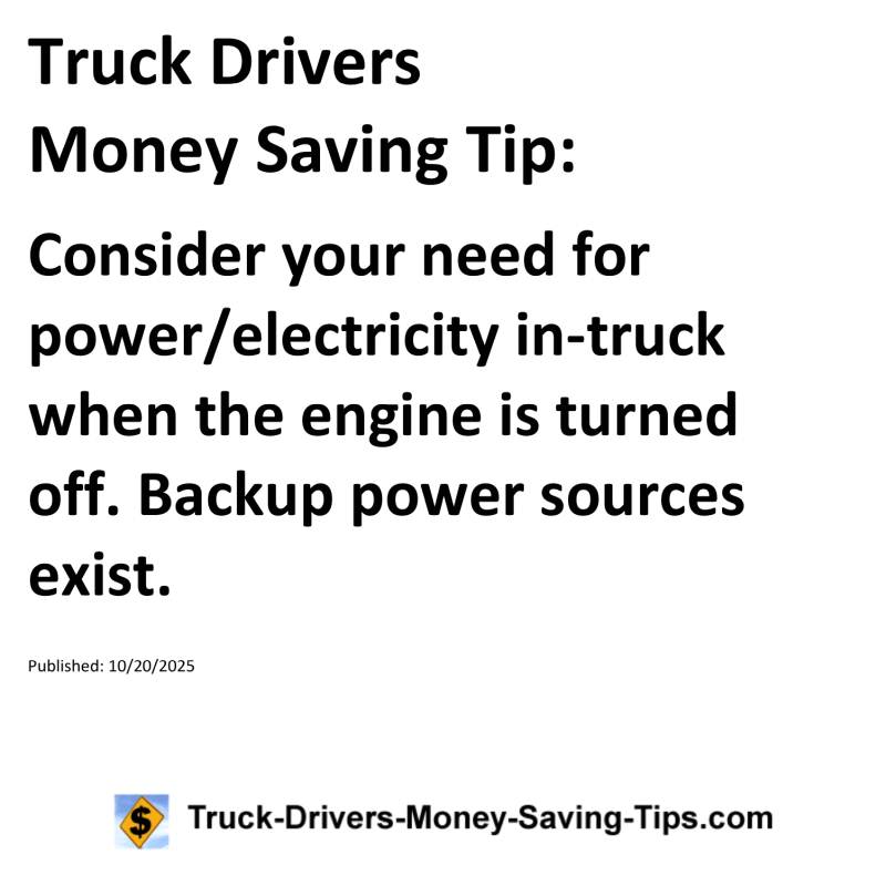 Truck Drivers Money Saving Tip for October 20, 2025