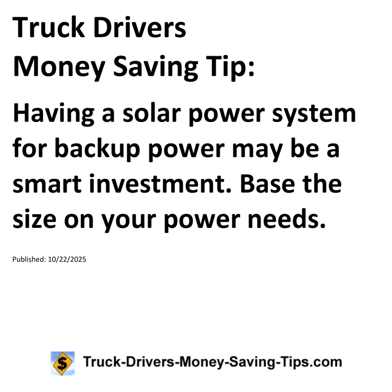 Truck Drivers Money Saving Tip for October 22, 2025
