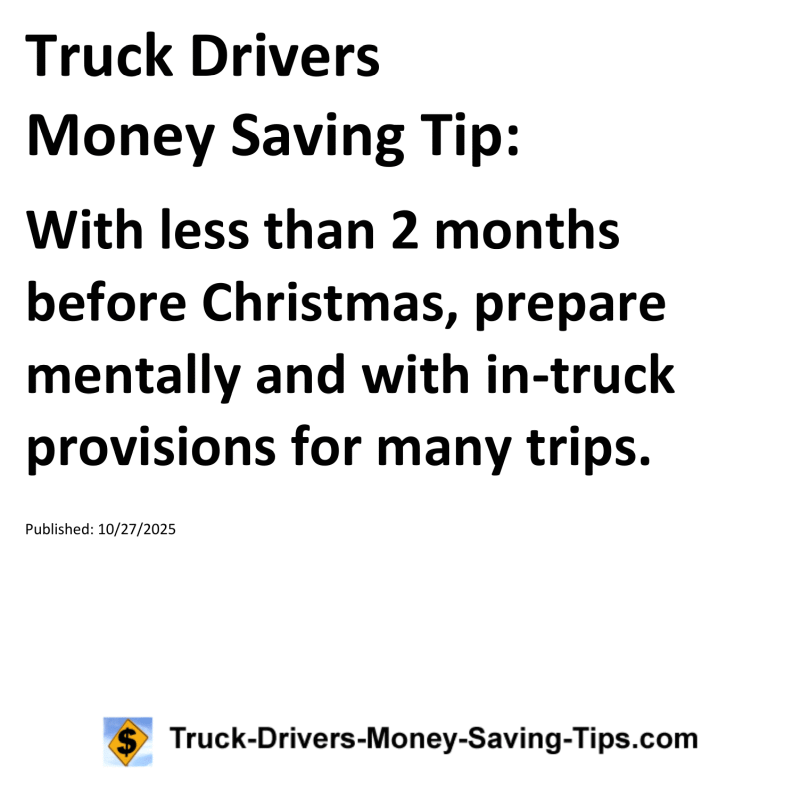 Truck Drivers Money Saving Tip for October 27, 2025