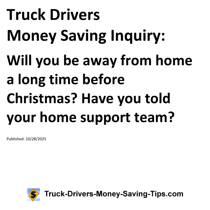 Truck Drivers Money Saving Inquiry for October 28, 2025