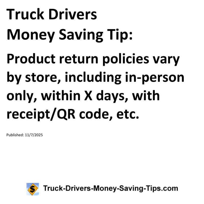 Truck Drivers Money Saving Tip for November 7, 2025