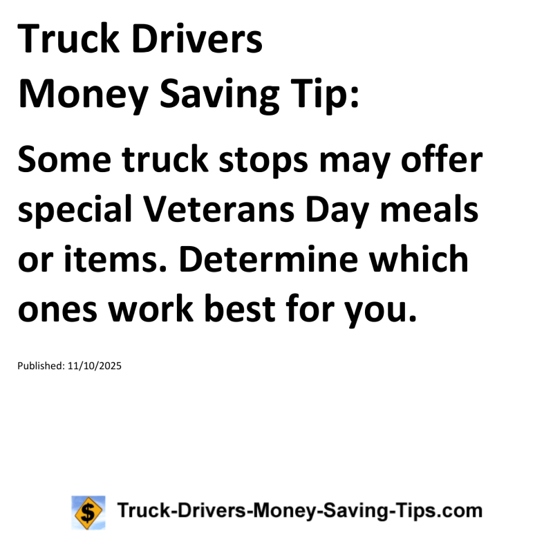 Truck Drivers Money Saving Tip for November 10, 2025