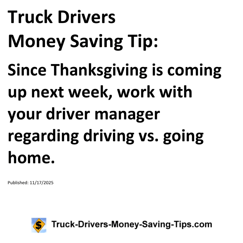 Truck Drivers Money Saving Tip for November 17, 2025
