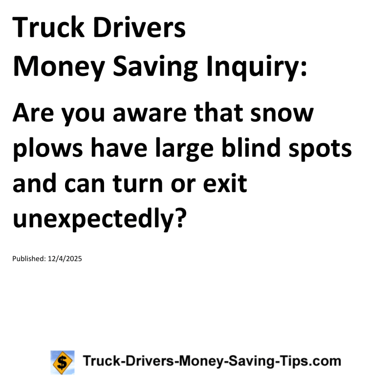 Truck Drivers Money Saving Inquiry for December 4, 2025
