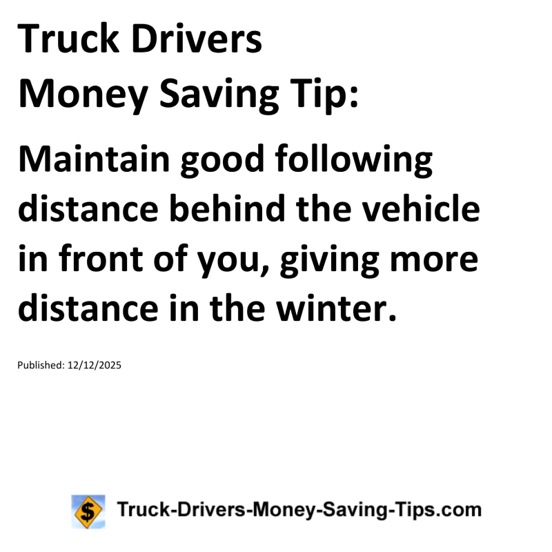 Truck Drivers Money Saving Tip for December 12, 2025