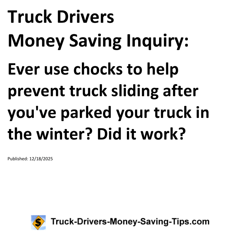 Truck Drivers Money Saving Inquiry for December 18, 2025