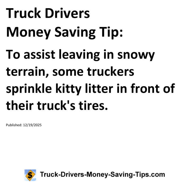 Truck Drivers Money Saving Tip for December 19, 2025