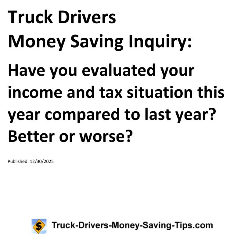Truck Drivers Money Saving Inquiry for December 30, 2025
