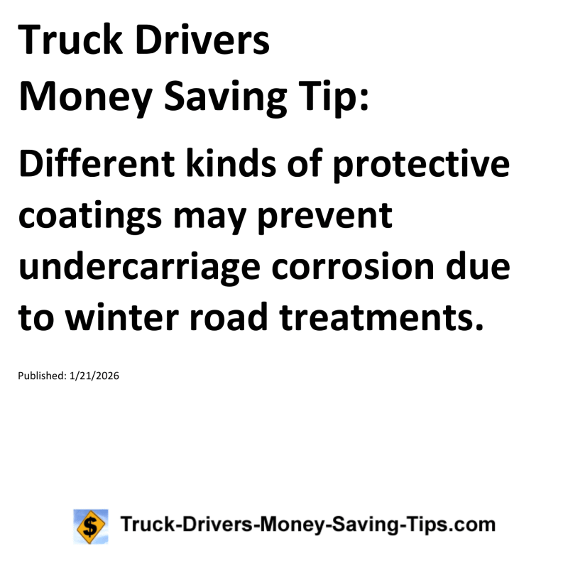 Truck Drivers Money Saving Tip for January 21, 2026