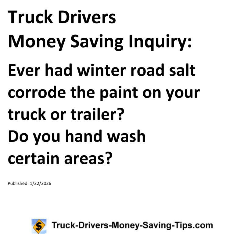 Truck Drivers Money Saving Inquiry for January 22, 2026