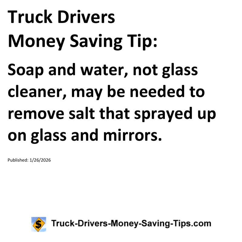 Truck Drivers Money Saving Tip for January 26, 2026