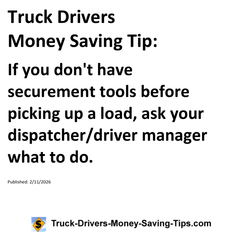 Truck Drivers Money Saving Tip for February 11, 2026