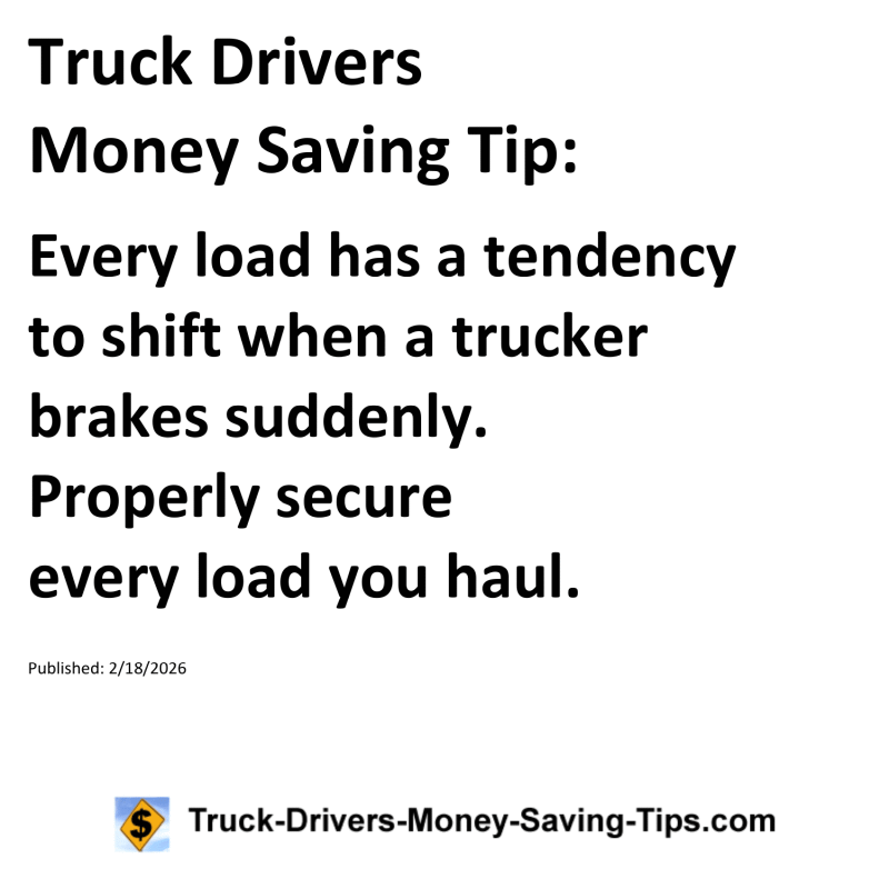 Truck Drivers Money Saving Tip for February 18, 2026