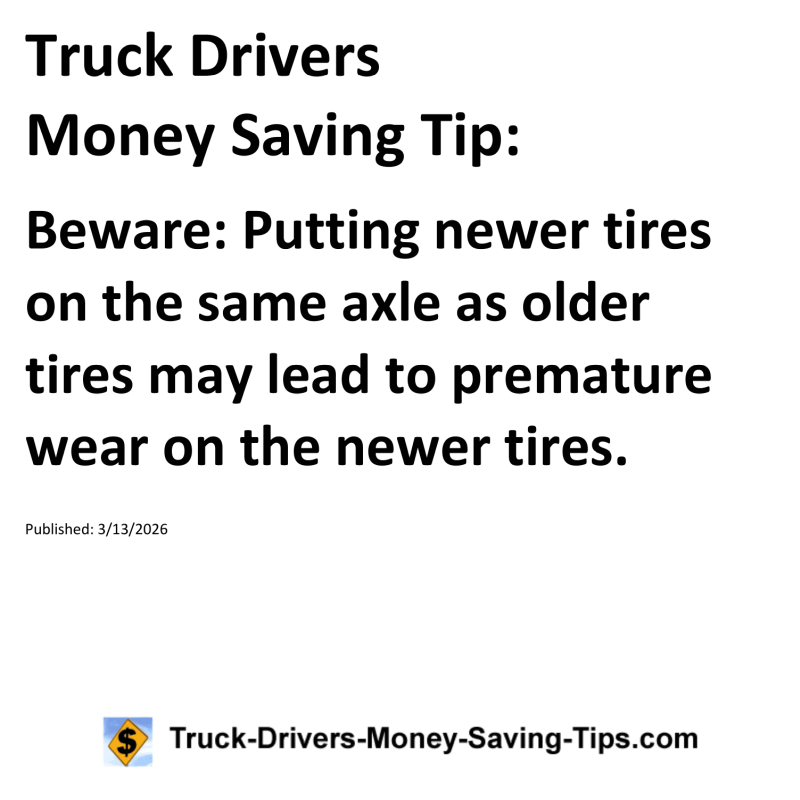 Truck Drivers Money Saving Tip for March 13, 2026