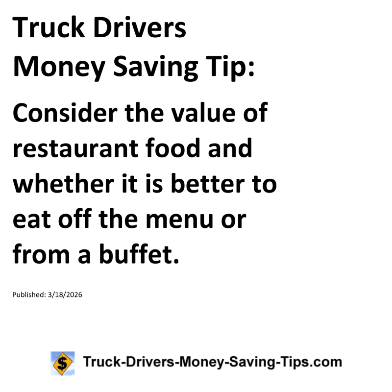 Truck Drivers Money Saving Tip for March 18, 2026