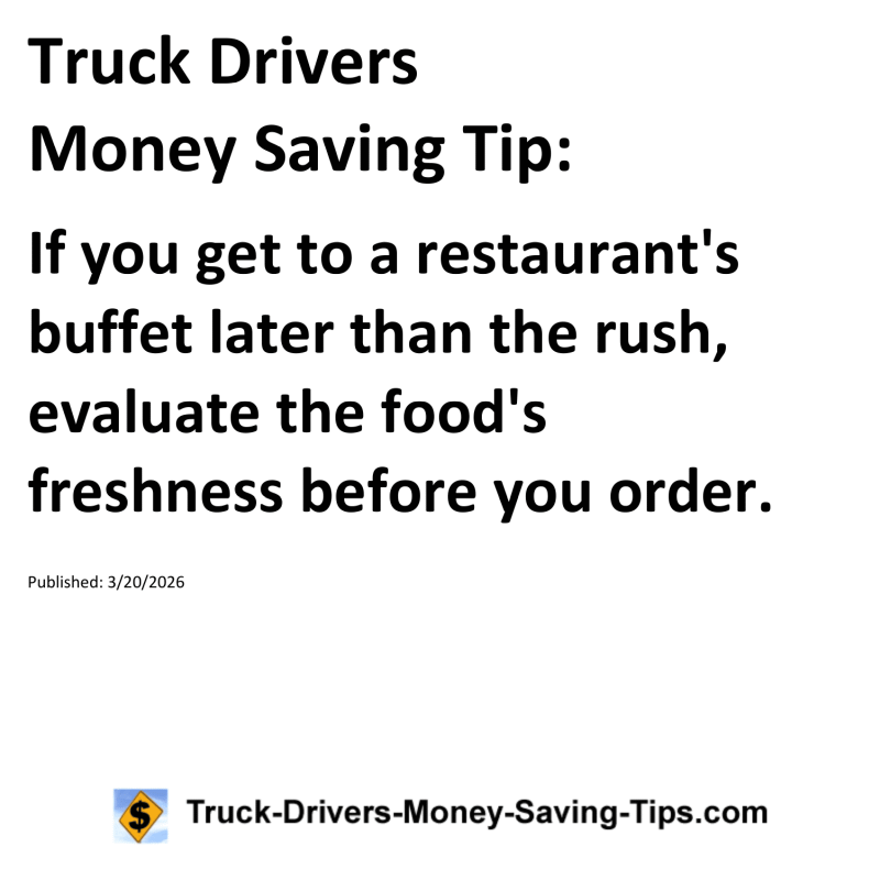 Truck Drivers Money Saving Tip for March 20, 2026