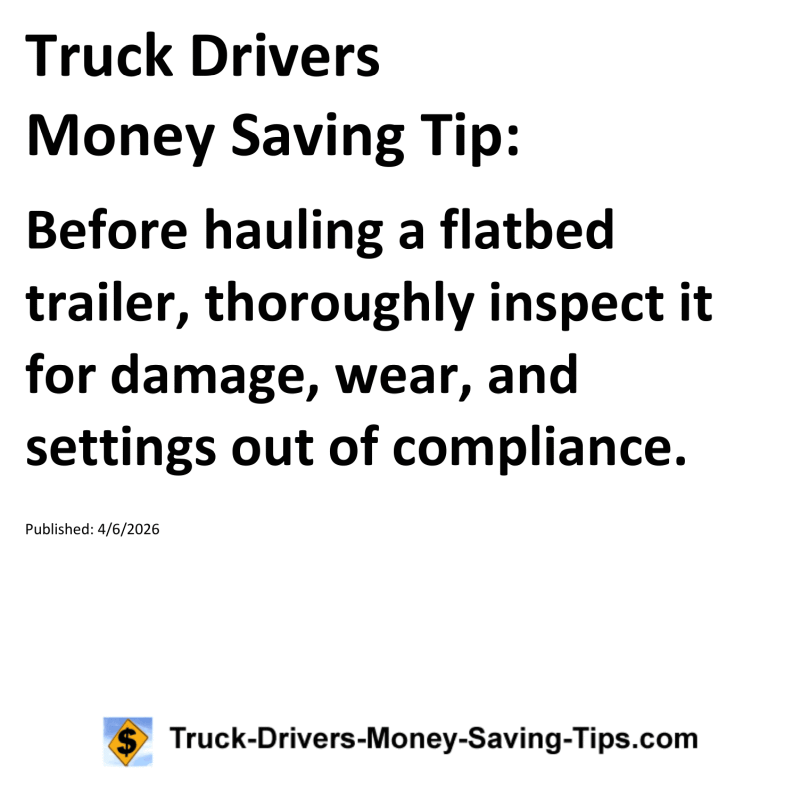Truck Drivers Money Saving Tip for April 6, 2026