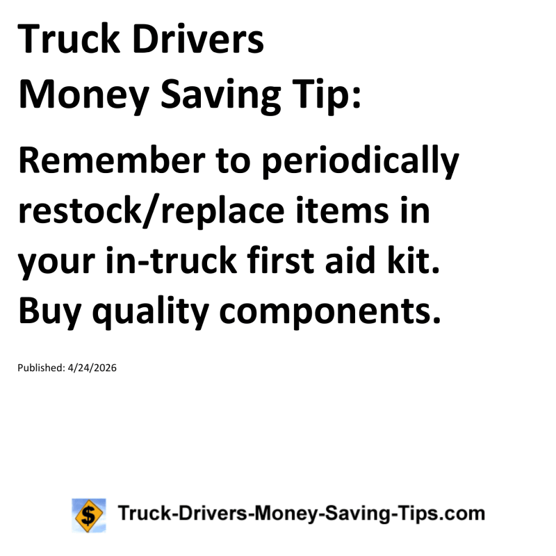 Truck Drivers Money Saving Tip for April 24, 2026