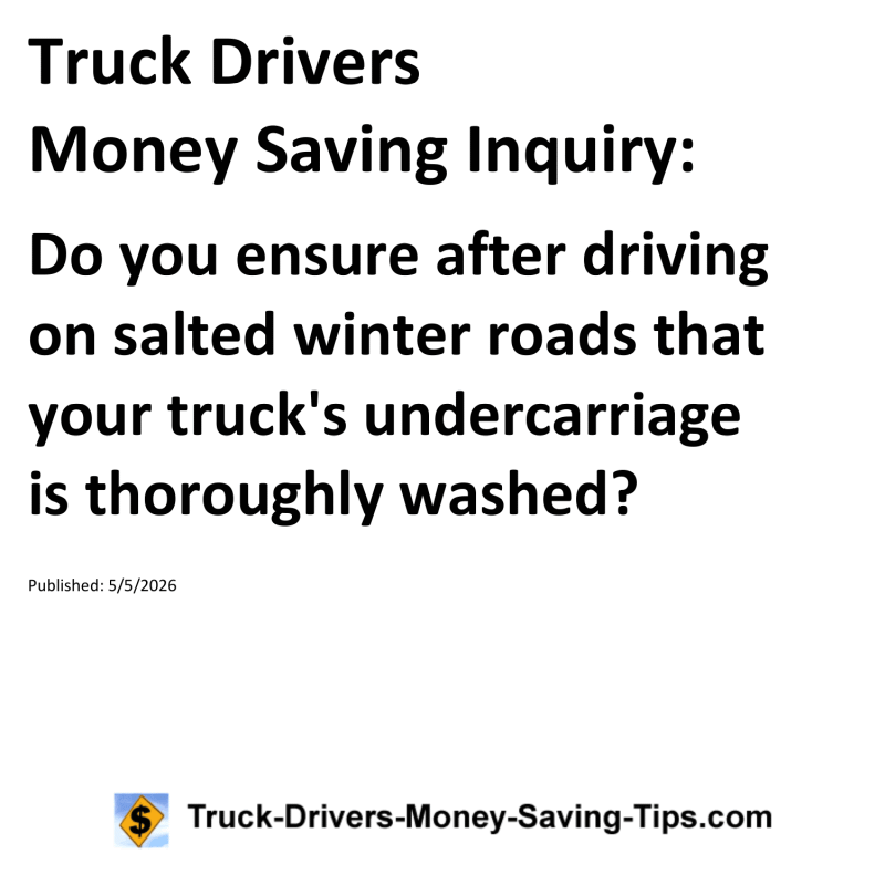 Truck Drivers Money Saving Inquiry for May 5, 2026
