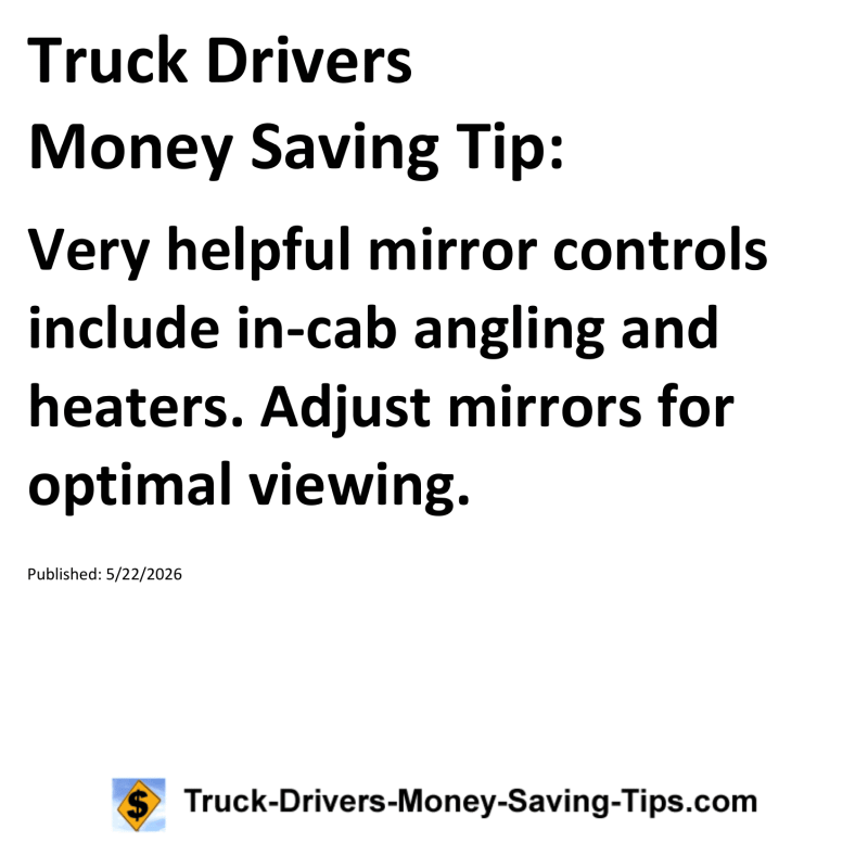 Truck Drivers Money Saving Tip for May 22, 2026