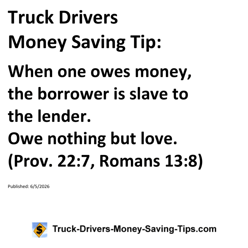 Truck Drivers Money Saving Tip for June 5, 2026