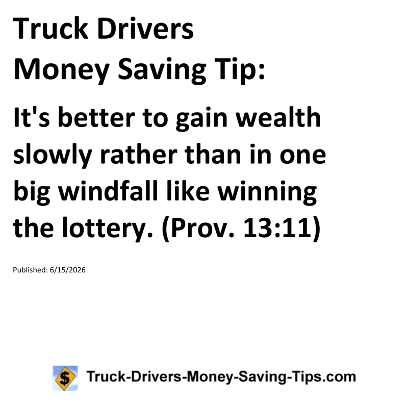 Truck Drivers Money Saving Tip for June 15, 2026